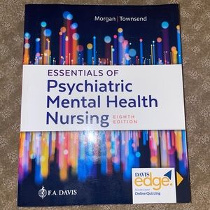 Essentials of Psychiatric Mental Health Nursing by Morgan & Townsend Retails$99